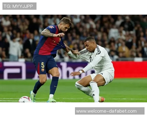 姆巴佩加盟皇马后国内四冠全被巴萨夺走但国际赛场收获两冠荣耀